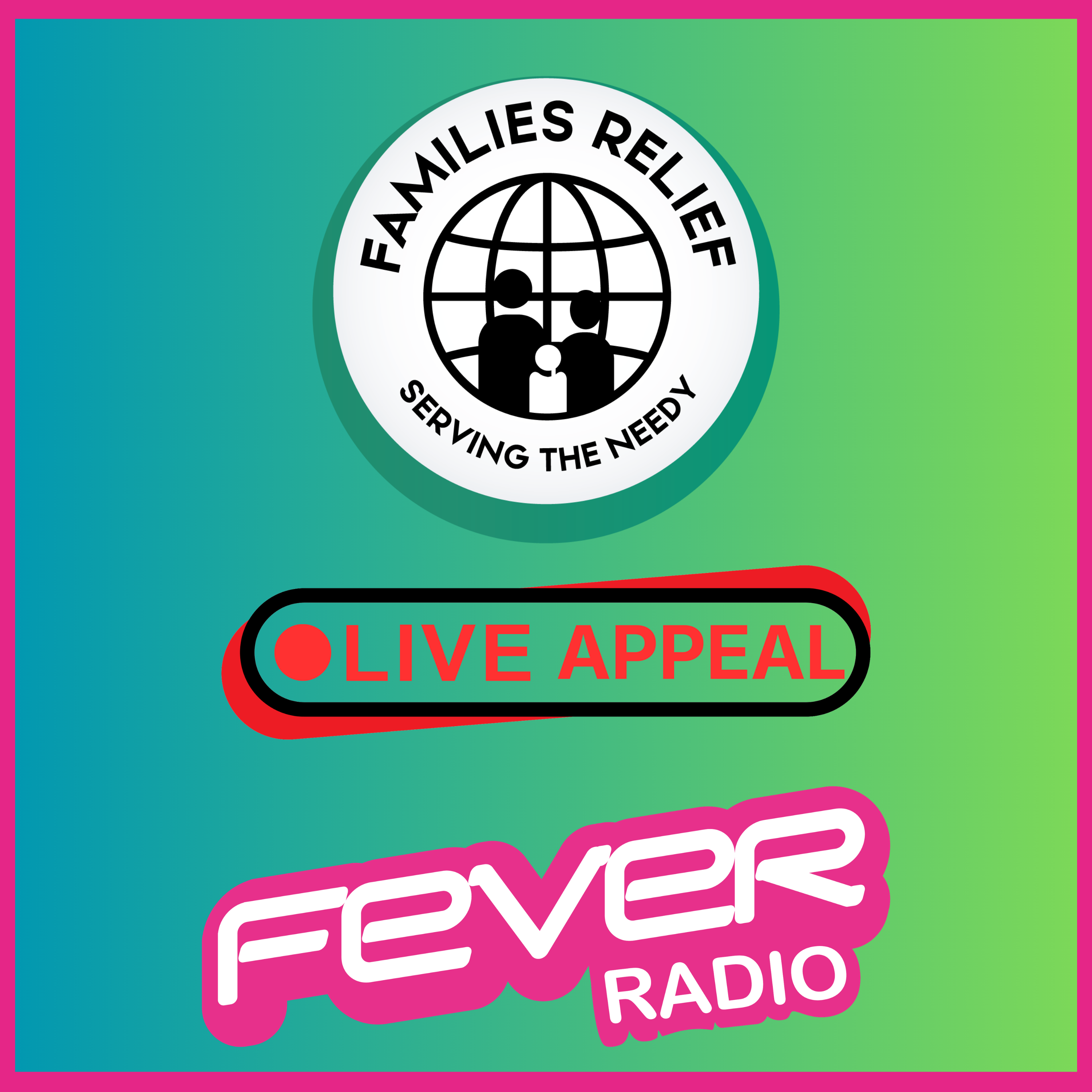 Families Relief - Live Charity Appeal